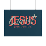 Poster Jesus Christ : Le chemin, La vérité, La vie