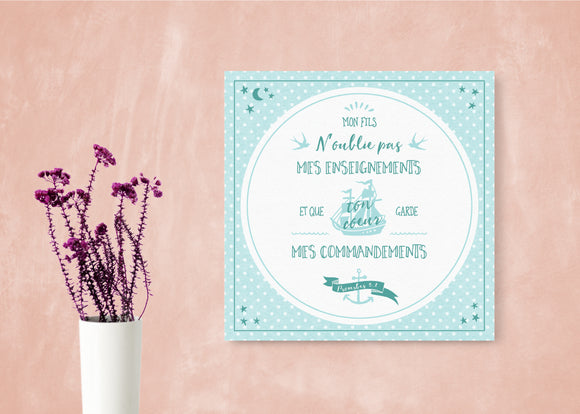 Tableau - Proverbes 3.1 - Mon fils n'oublie pas mon enseignement et que ton cœur garde mes commandements